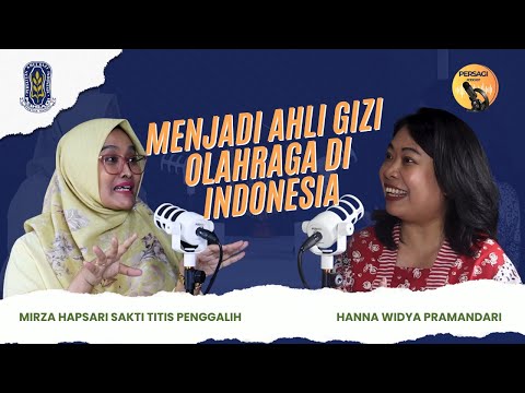 Seperti Apa Menjadi Ahli Gizi Olahraga di Indonesia? | PERSAGI Kabupaten Aceh Tengah PODCAST Eps. 12
